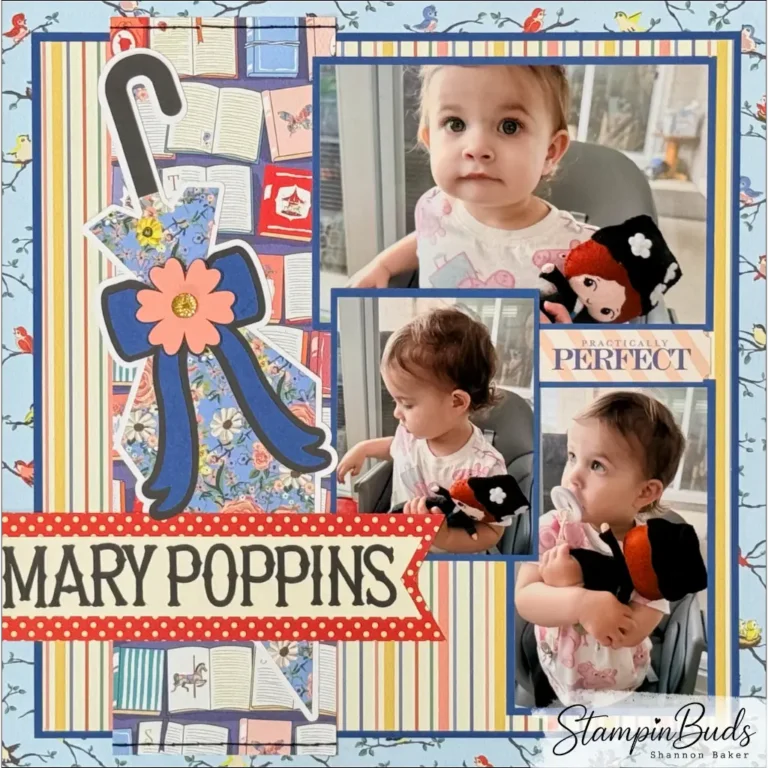 Scrapbook layout featuring photos of a little girl hugging her Mary Poppins doll after discovering her favorite movie.